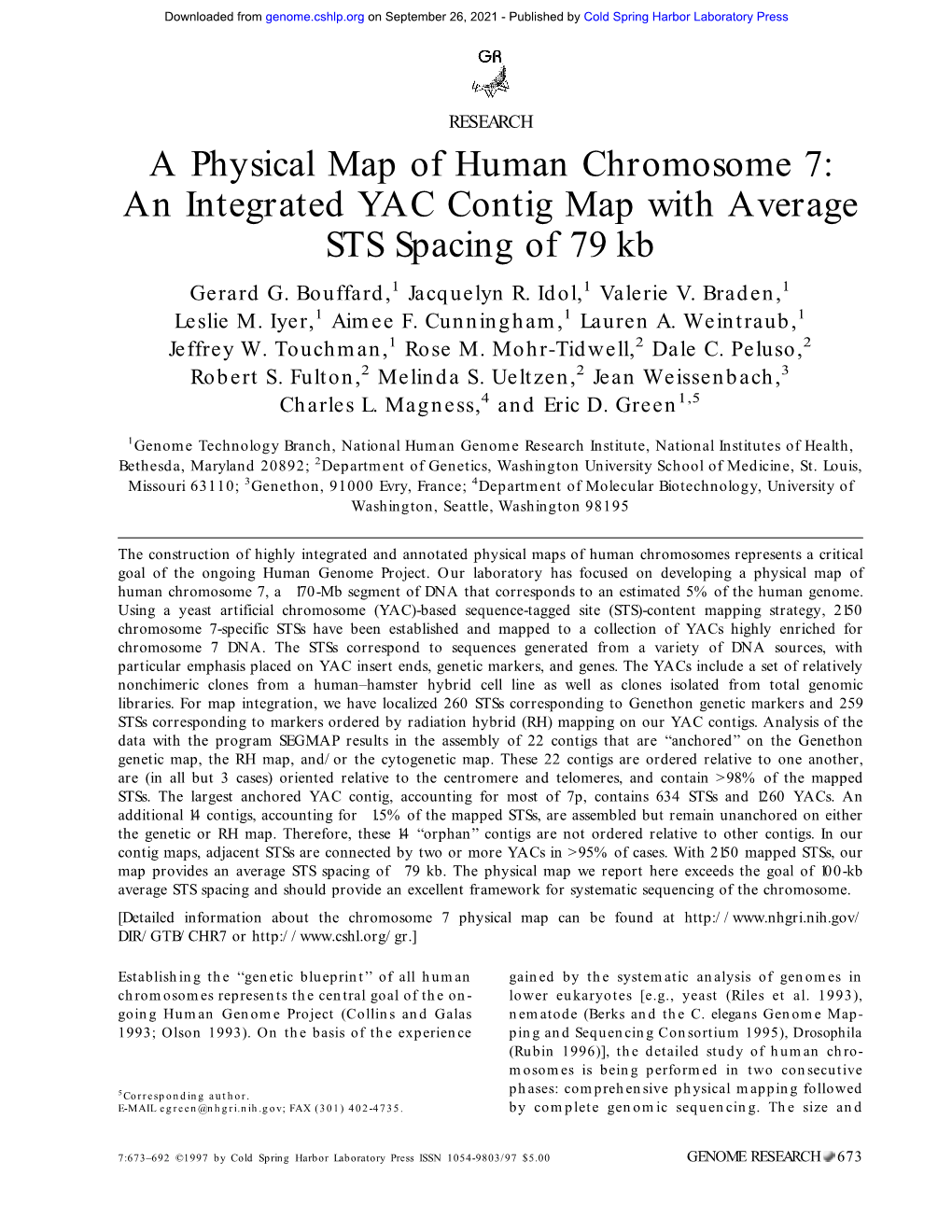 A Physical Map of Human Chromosome 7: an Integrated YAC Contig Map with Average STS Spacing of 79 Kb Gerard G