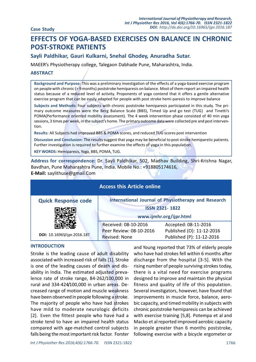 EFFECTS of YOGA-BASED EXERCISES on BALANCE in CHRONIC POST-STROKE PATIENTS Sayli Paldhikar, Gauri Kulkarni, Snehal Ghodey, Anuradha Sutar