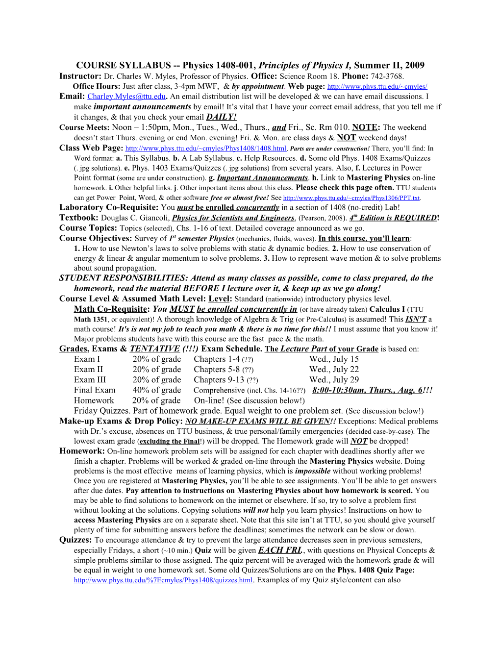 COURSE SYLLABUS Physics 5335, Summer I, 1999