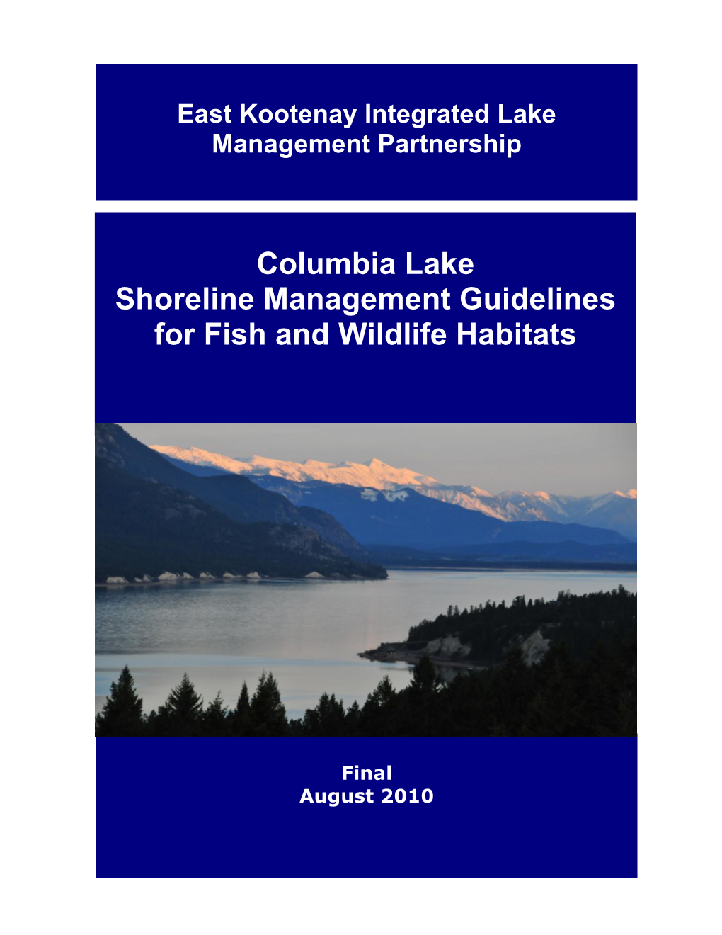 Columbia Lake Shoreline Management Guidelines for Fish and Wildlife Habitats