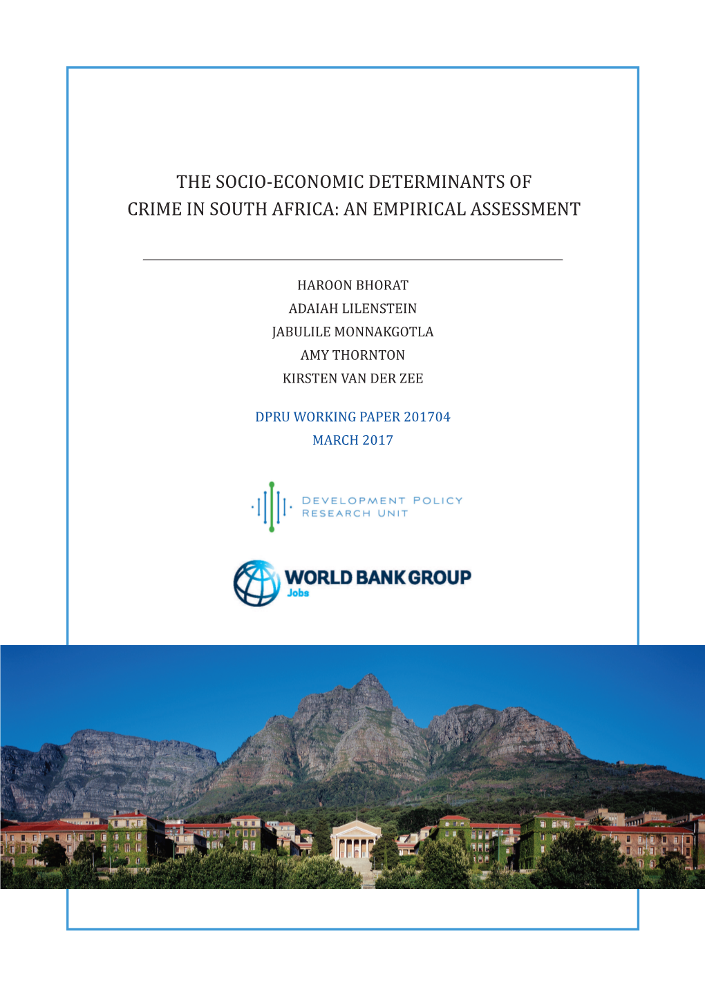 Socio-Economic Determinants of Crime in South Africa: an Empirical Assessment