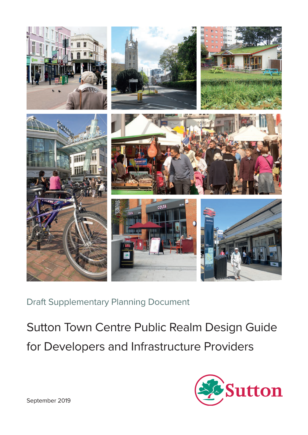 Sutton Town Centre Public Realm Design Guide for Developers and Infrastructure Providers