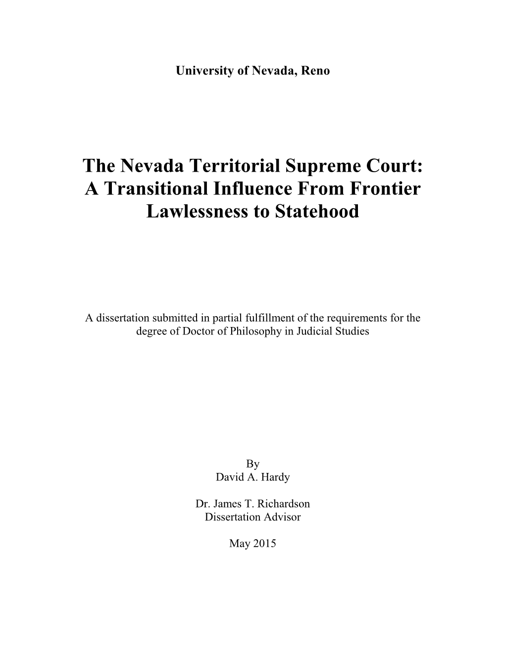 The Nevada Territorial Supreme Court: a Transitional Influence from Frontier Lawlessness to Statehood