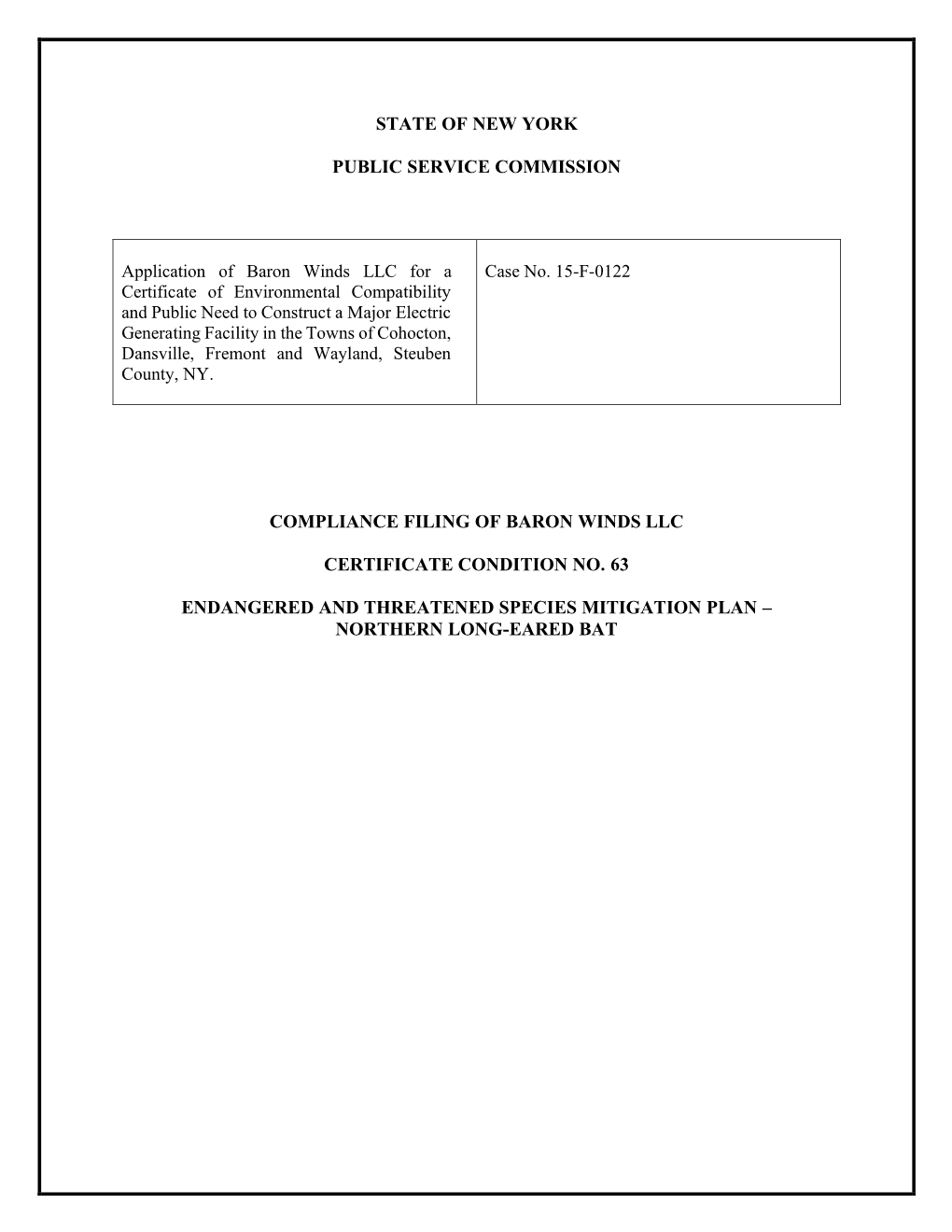 State of New York Public Service Commission Compliance Filing of Baron Winds Llc Certificate Condition No. 63 Endangered and Th