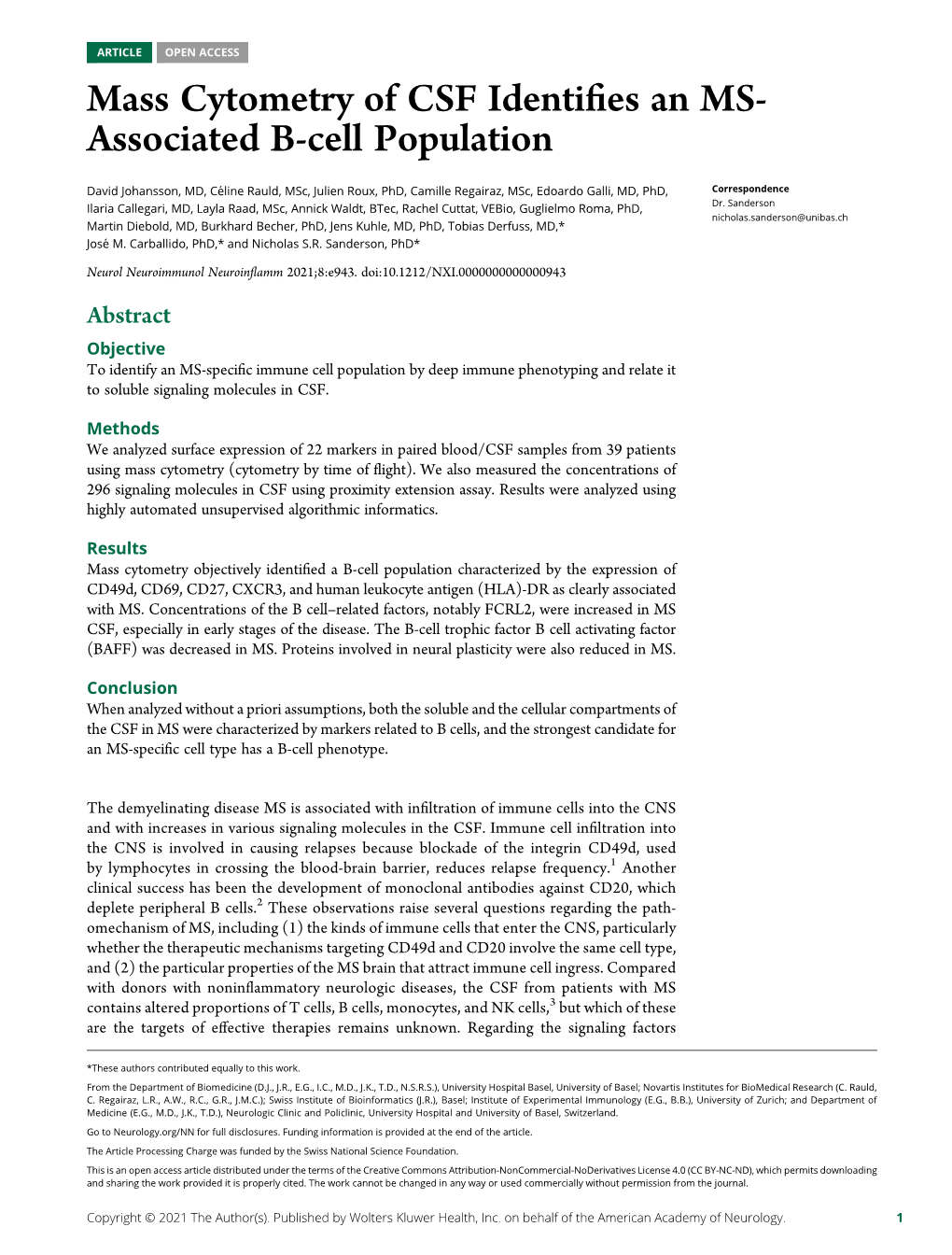 Mass Cytometry of CSF Identifies an MS-Associated B-Cell Population David Johansson, Céline Rauld, Julien Roux, Et Al