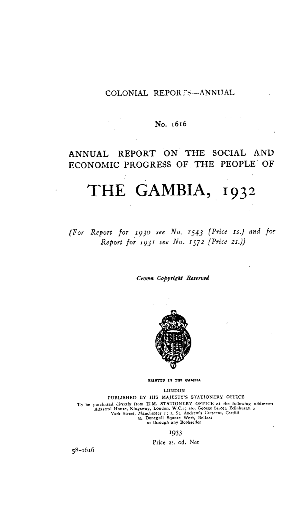 Annual Report of the Colonies. Gambia 1932