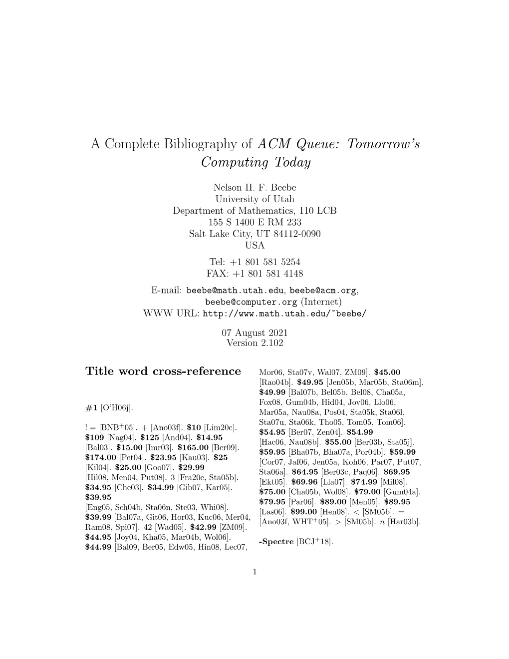 A Complete Bibliography of ACM Queue: Tomorrow's Computing Today