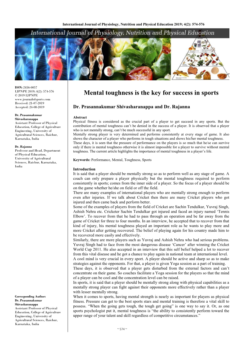 Mental Toughness Is the Key for Success in Sports Received: 21-07-2019 Accepted: 24-08-2019 Dr