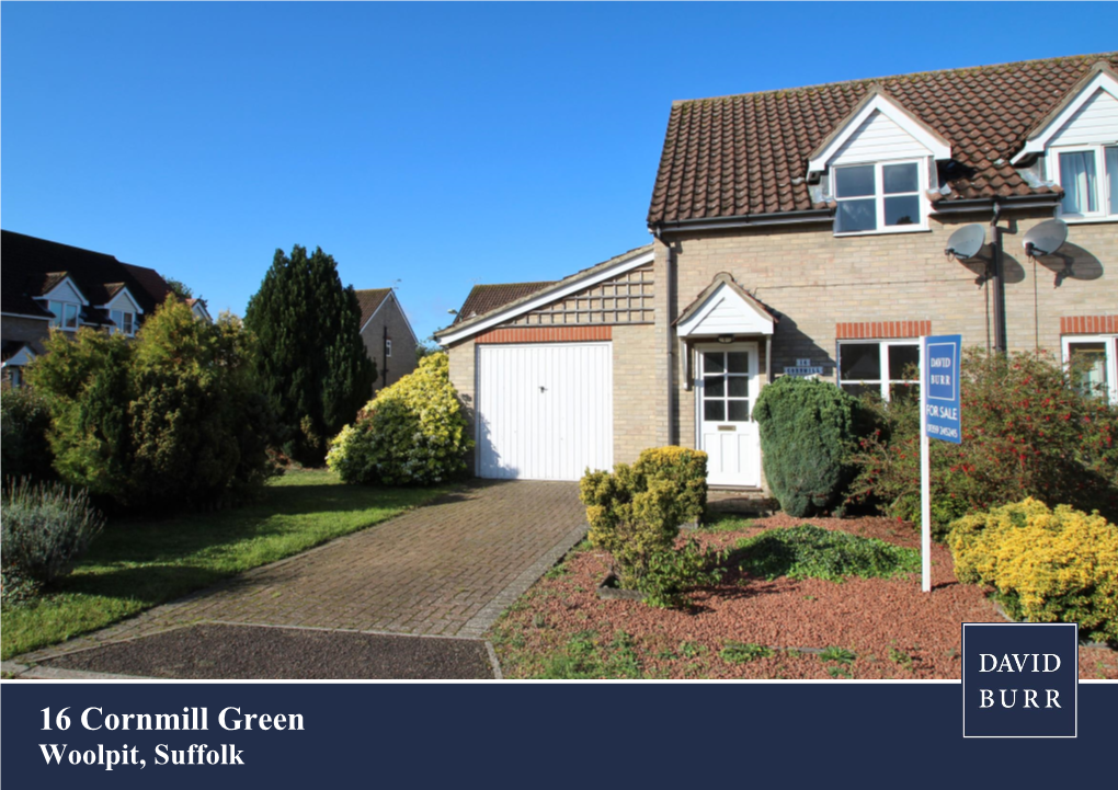 16 Cornmill Green, Woolpit, Bury St Edmunds, Suffolk, IP30 9RB