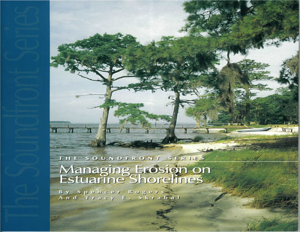 Managing Erosion on Estuarine Shorelines, by Spencer Rogers and Tracy E