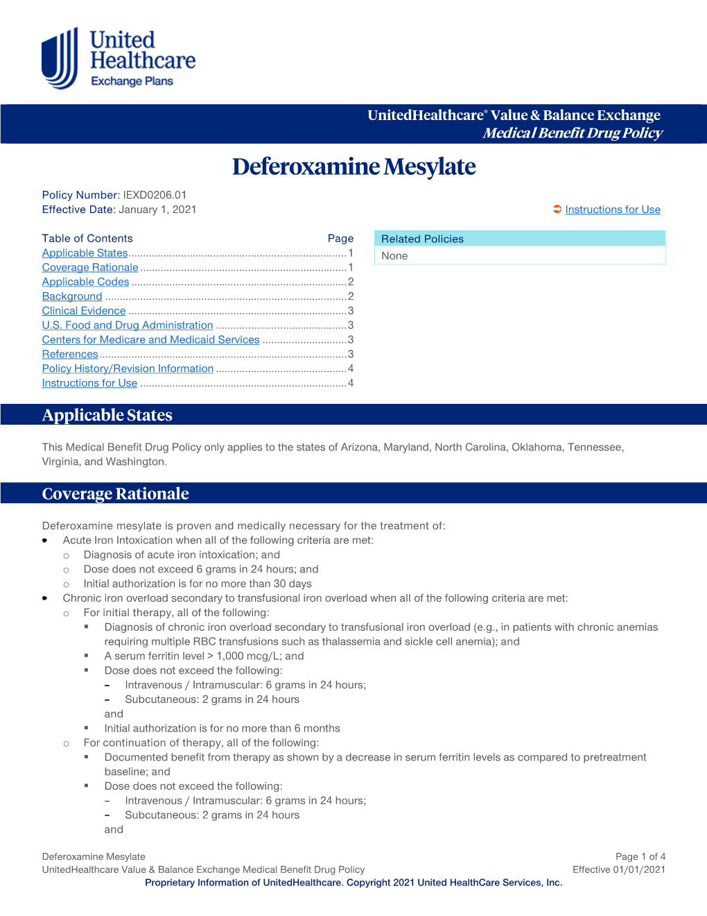Deferoxamine Mesylate Policy Number: IEXD0206.01 Effective Date: January 1, 2021  Instructions for Use