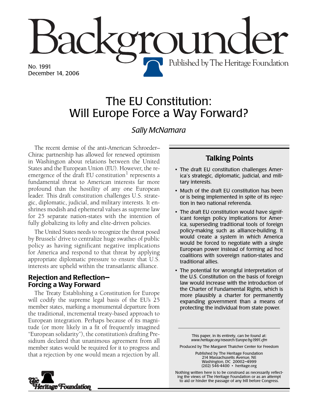 The EU Constitution: Will Europe Force a Way Forward? Sally Mcnamara