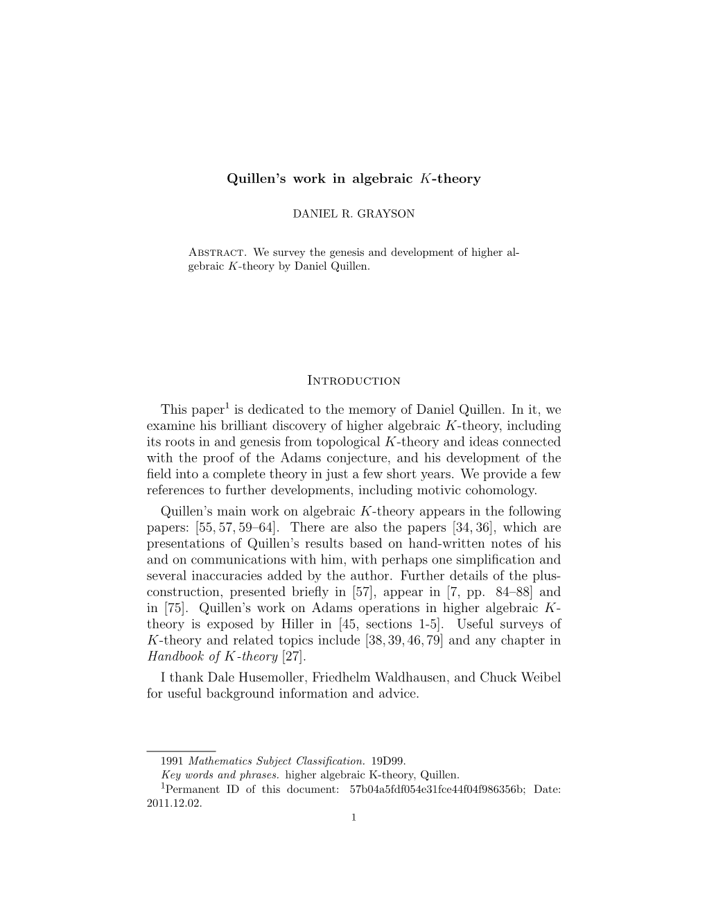 Quillen's Work in Algebraic K-Theory