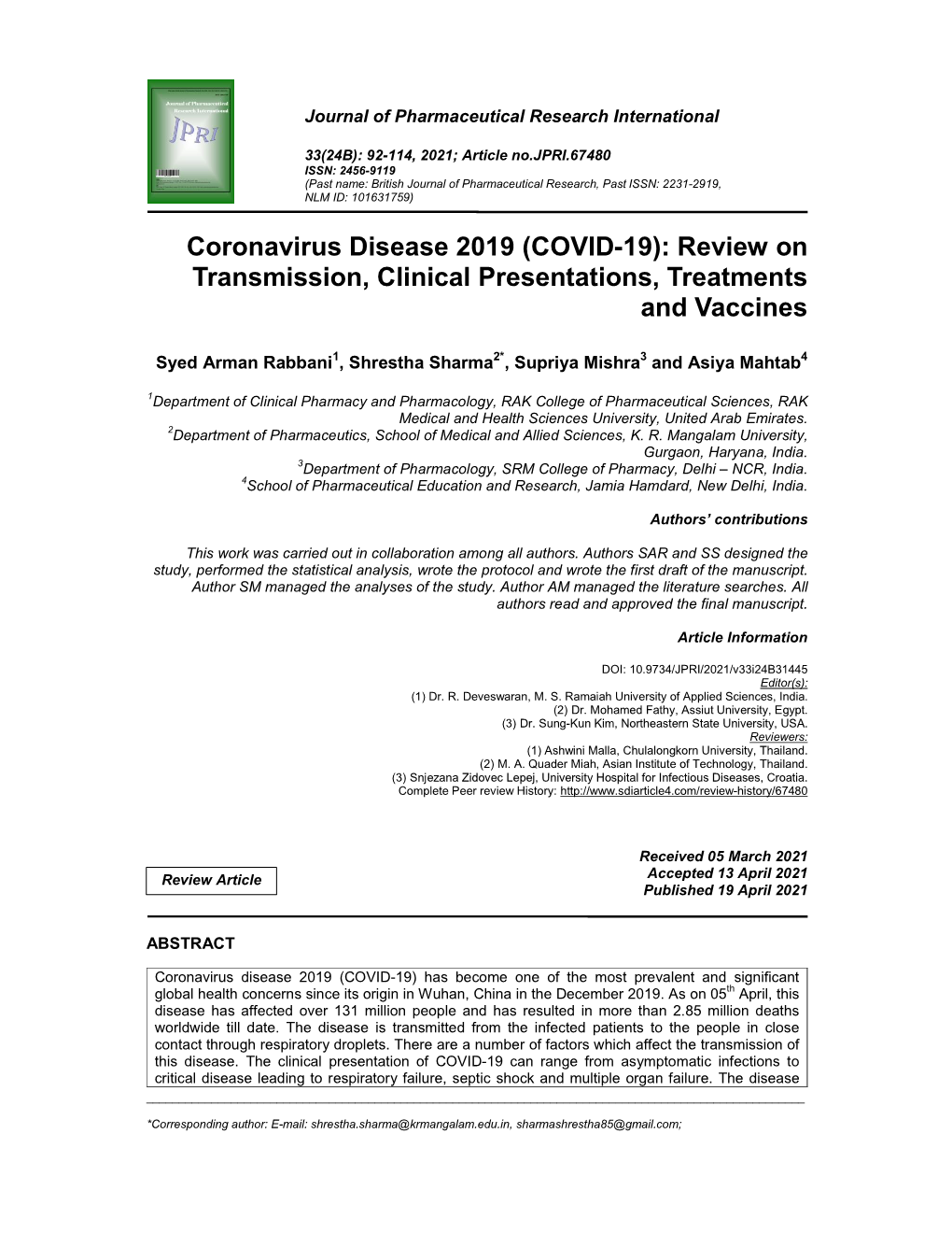 COVID-19): Review on Transmission, Clinical Presentations, Treatments and Vaccines