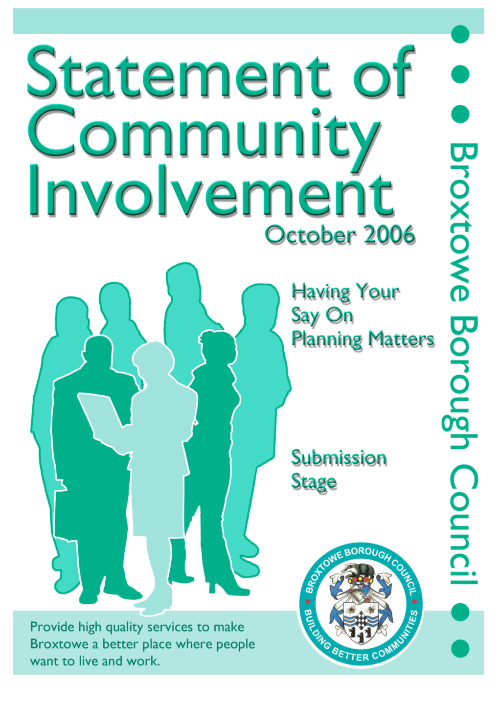 Draft Statement of Community Involvement – Having Your Say On