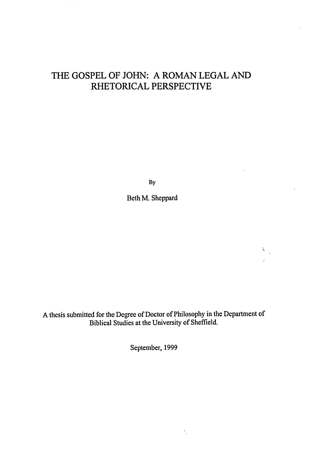 The Gospel of John: a Roman Legal and Rhetorical Perspective