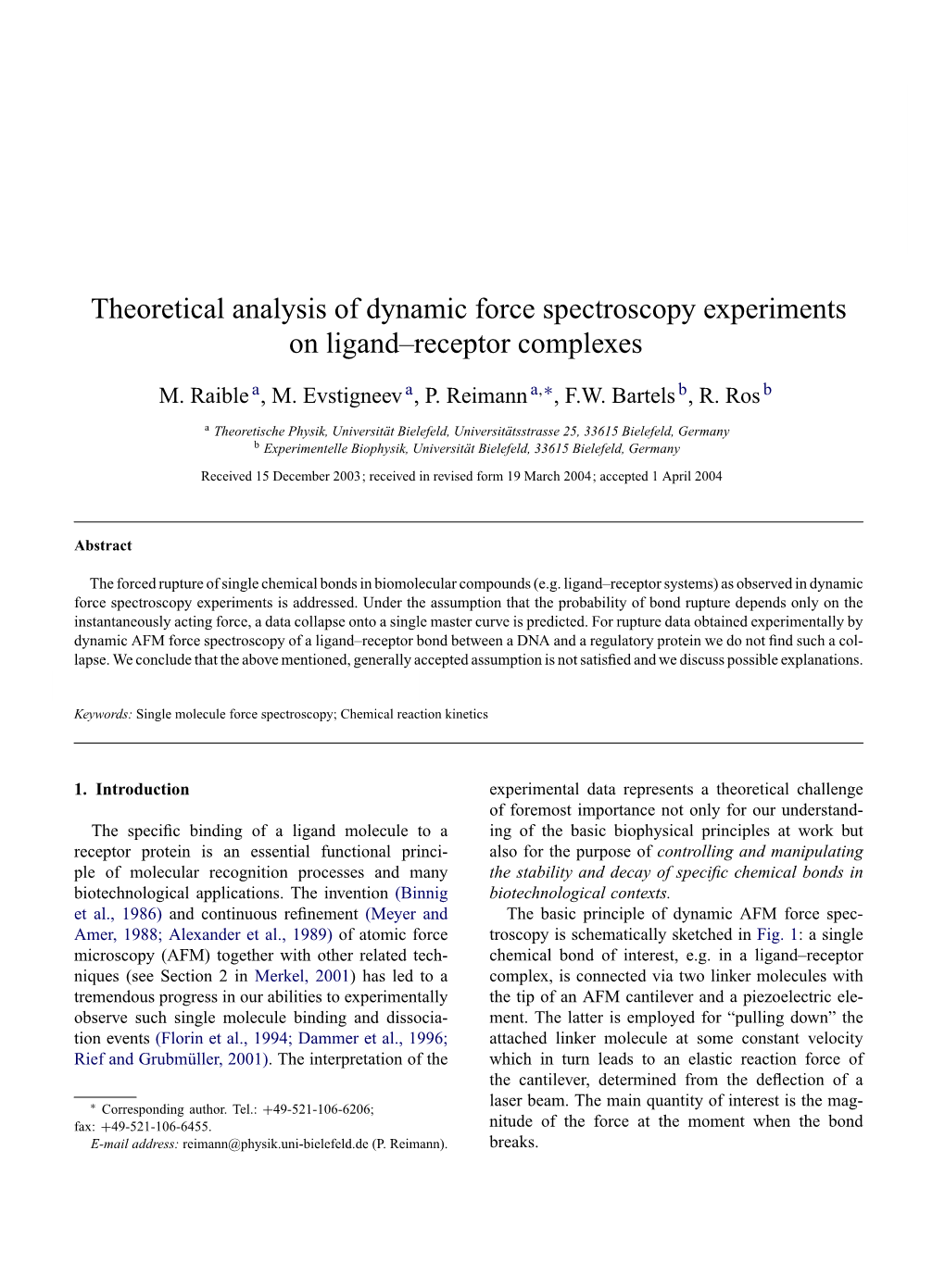 Theoretical Analysis of Dynamic Force Spectroscopy Experiments on Ligand–Receptor Complexes