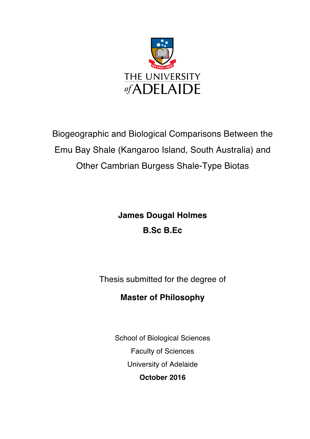 Biogeographic and Biological Comparisons Between the Emu Bay Shale (Kangaroo Island, South Australia) and Other Cambrian Burgess Shale-Type Biotas