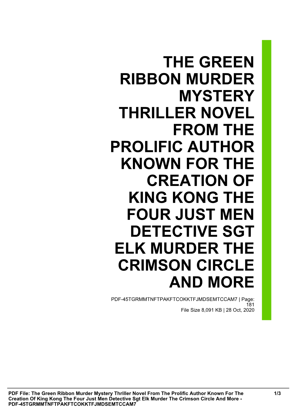 The Green Ribbon Murder Mystery Thriller Novel from the Prolific