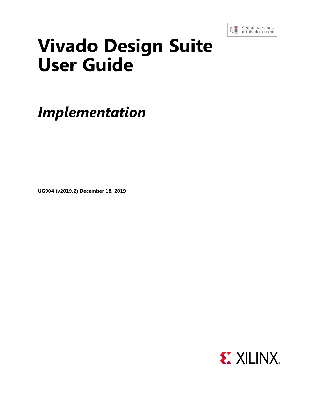 Vivado Design Suite User Guide: Implementation