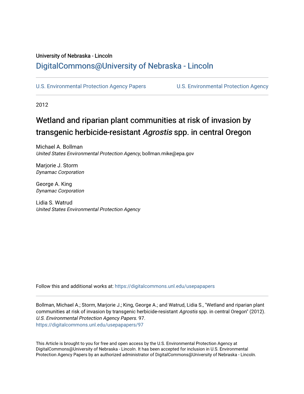 Wetland and Riparian Plant Communities at Risk of Invasion by Transgenic Herbicide-Resistant Agrostis Spp