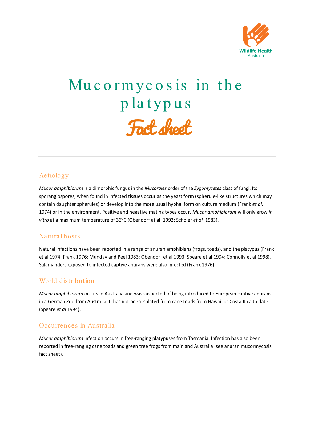 Mucormycosis in the Platypus Apr 2006