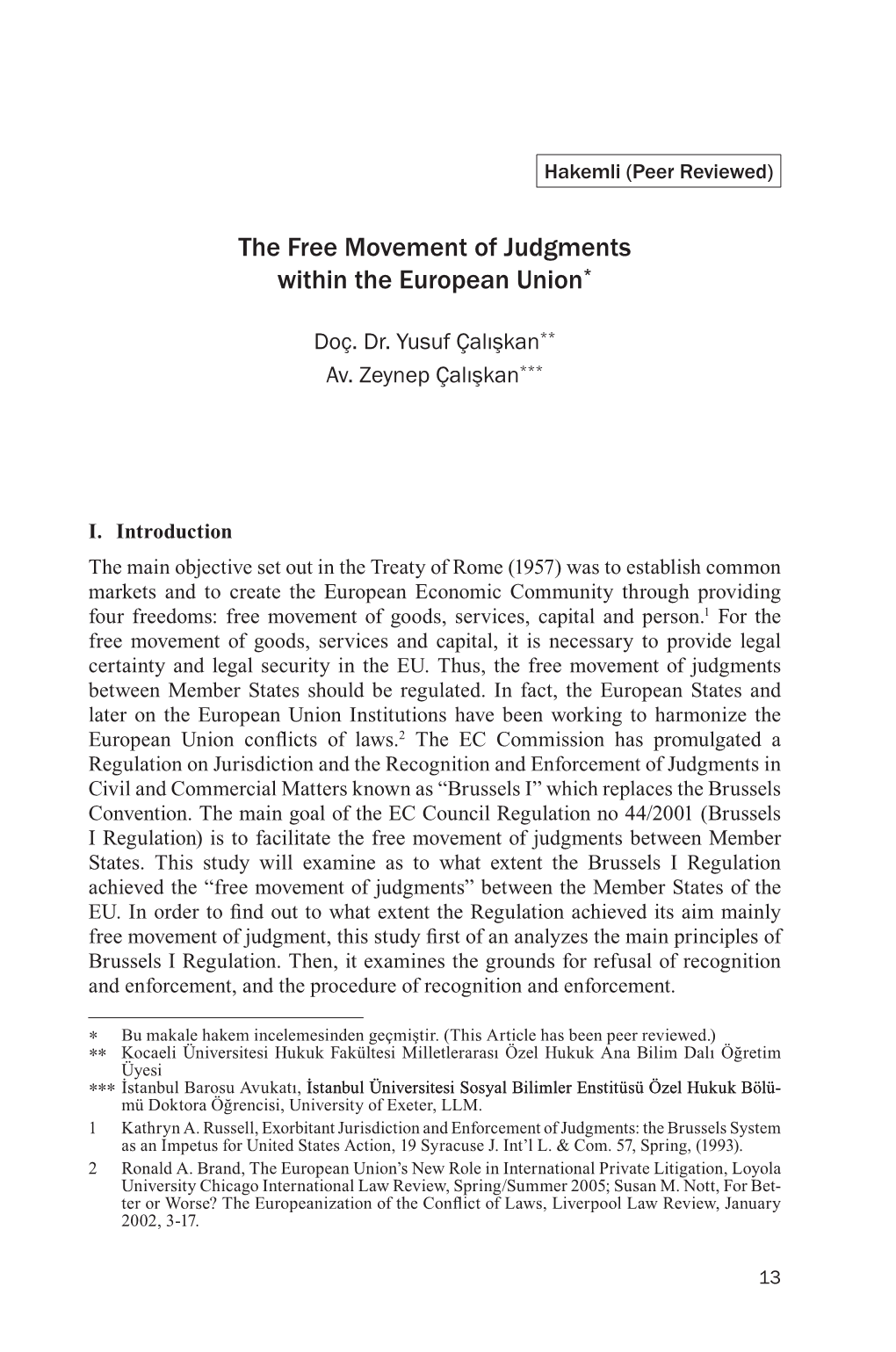 The Free Movement of Judgments Within the European Union*