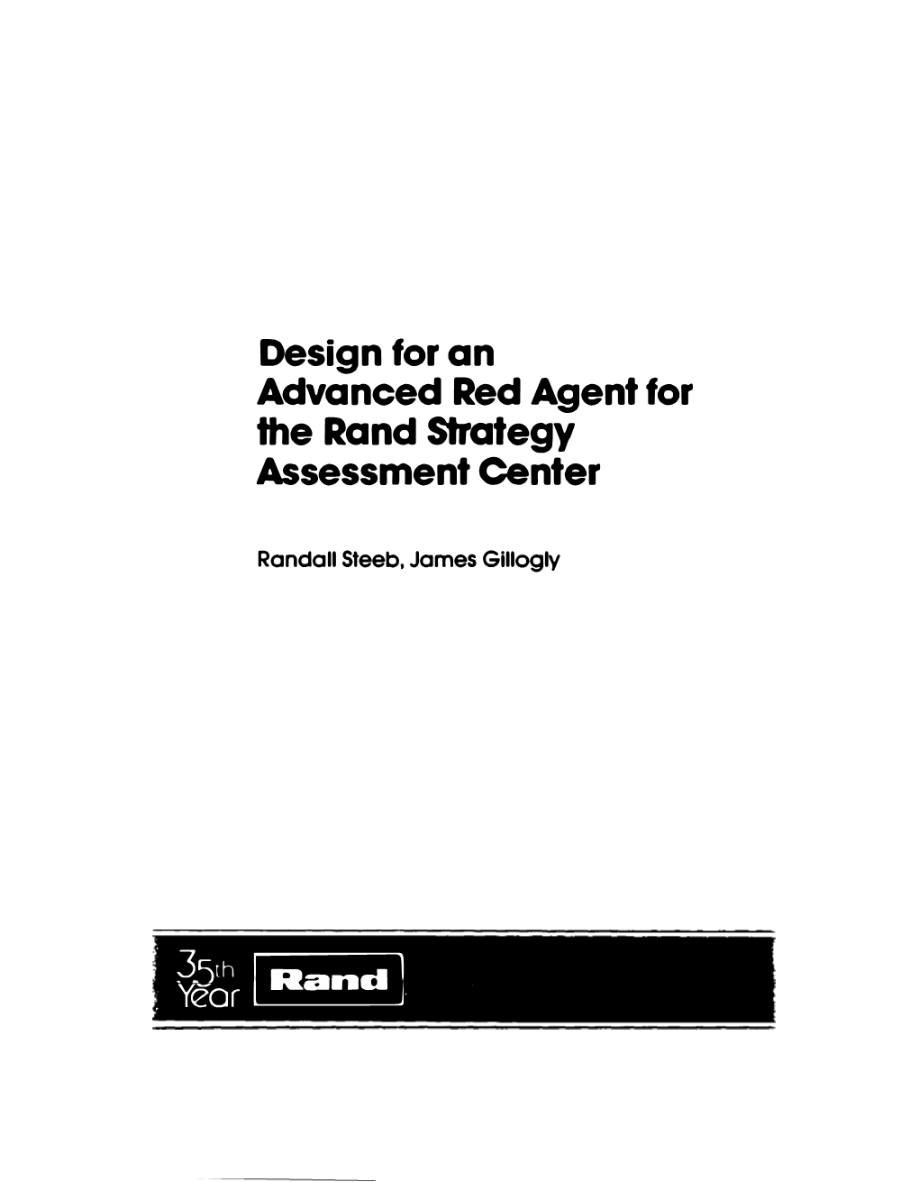 Design for an Advanced Red Agent for the Rand Strategy Assessmentcenter