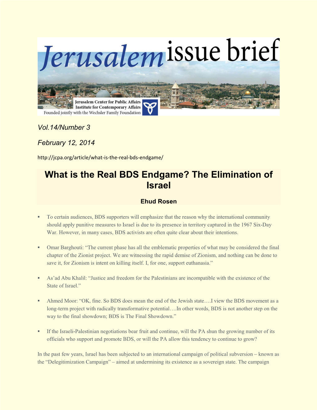 What Is the Real BDS Endgame? the Elimination of Israel