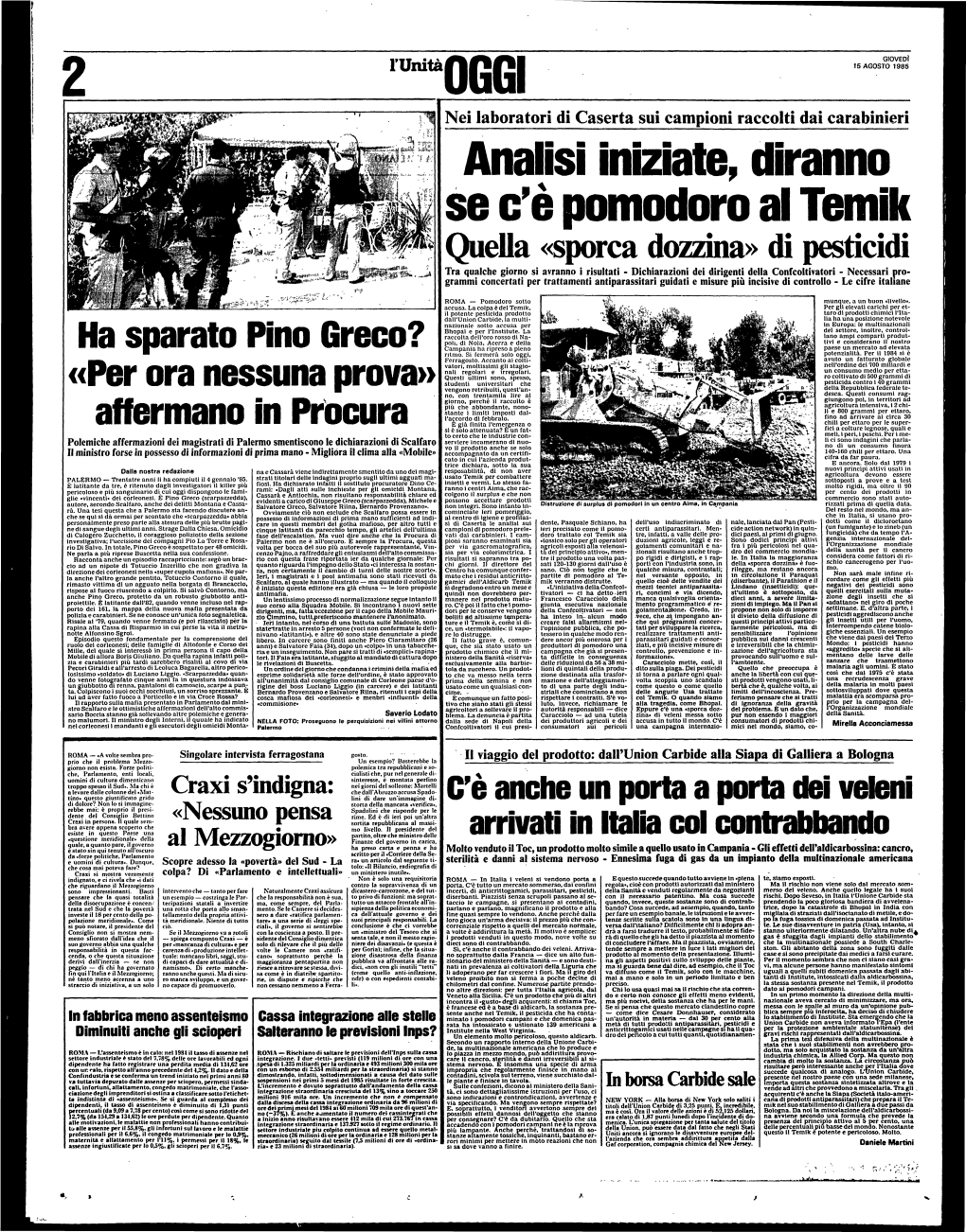 Ha Sparato Pino Greco? Campania Ha Ripreso a Pieno Paese Un Mercato Ad Elevata Ritmo