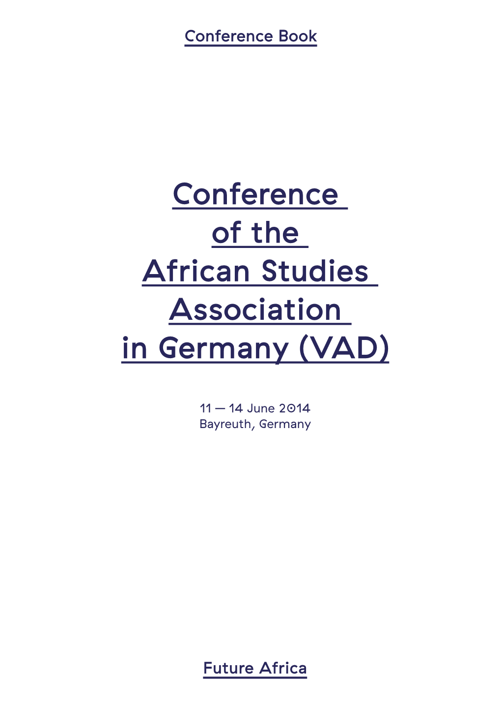 Conference of the African Studies Association in Germany (VAD)