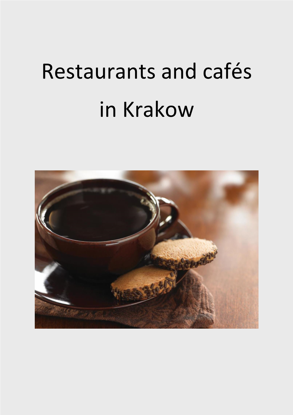 Restaurants and Cafés in Krakow