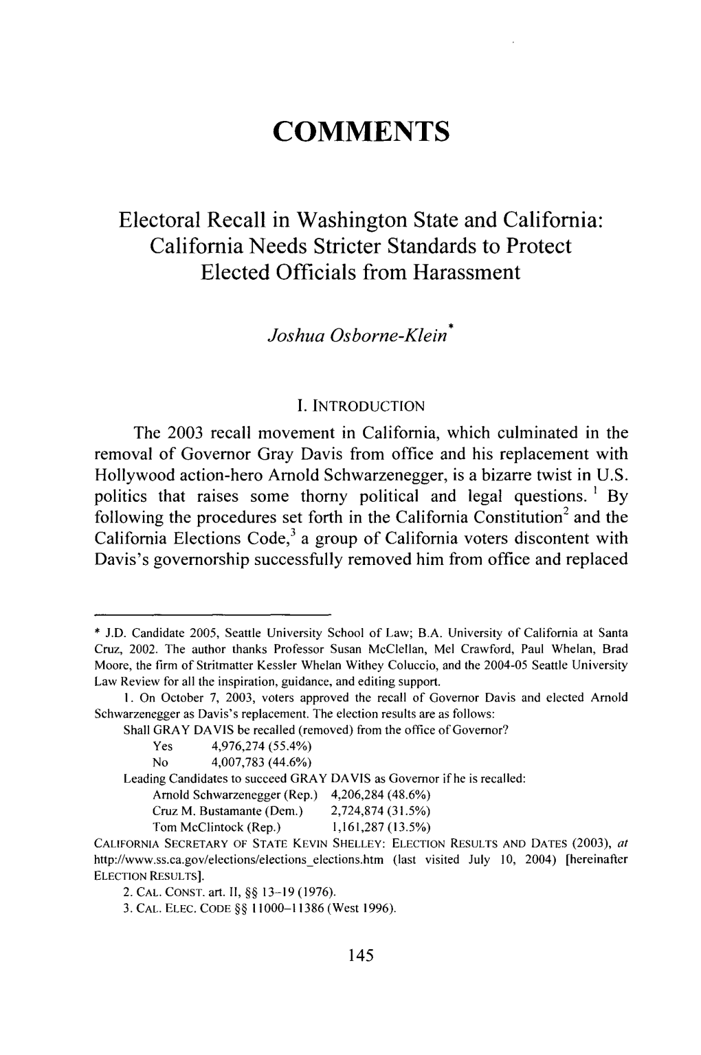 Electoral Recall in Washington State and California: California Needs Stricter Standards to Protect Elected Officials from Harassment