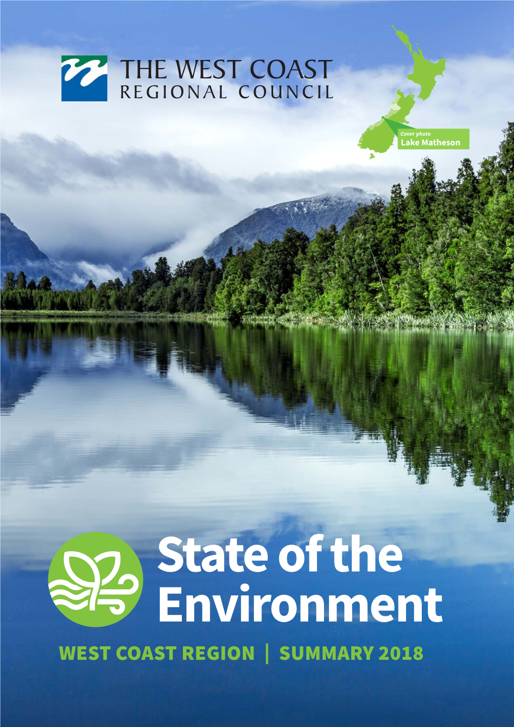 State of the Environment WEST COAST REGION | SUMMARY 2018