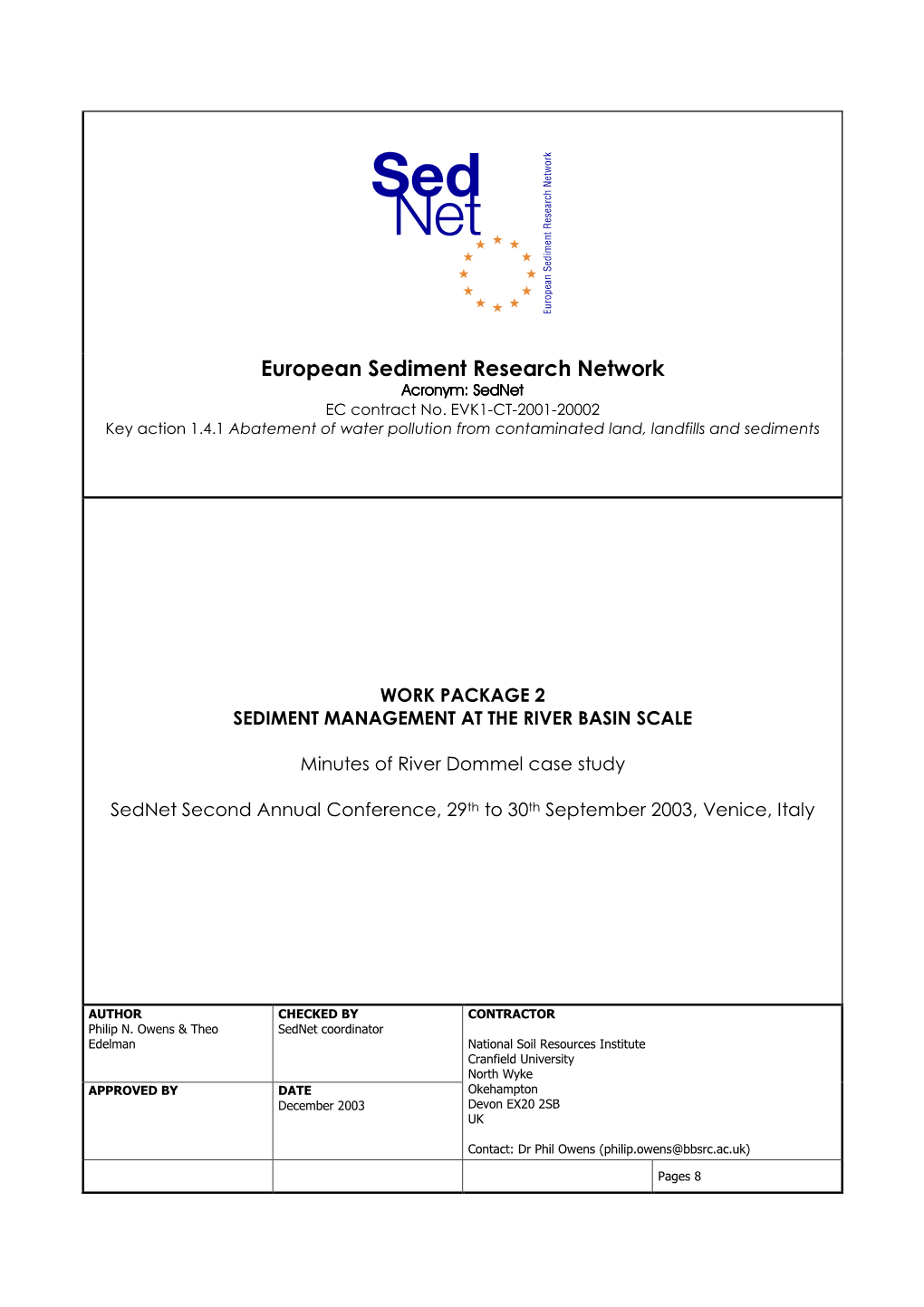 Minutes of River Dommel Case Study