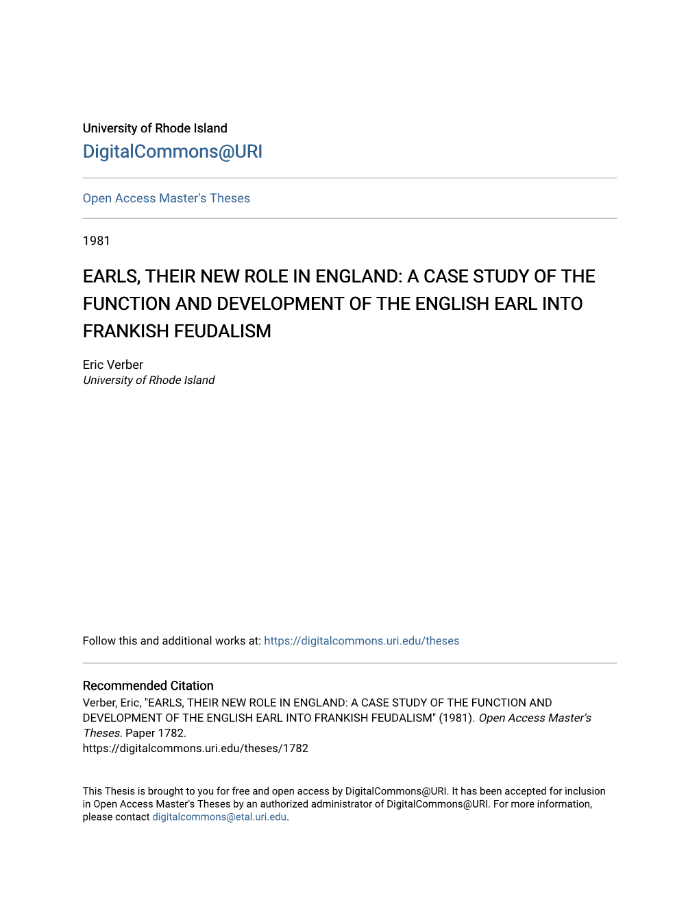 Earls, Their New Role in England: a Case Study of the Function and Development of the English Earl Into Frankish Feudalism