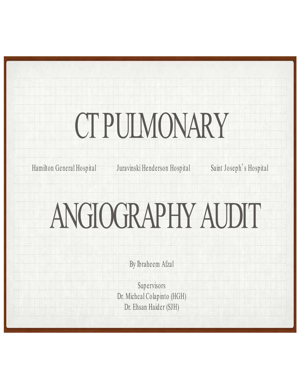 Ct Pulmonary Angiography Audit