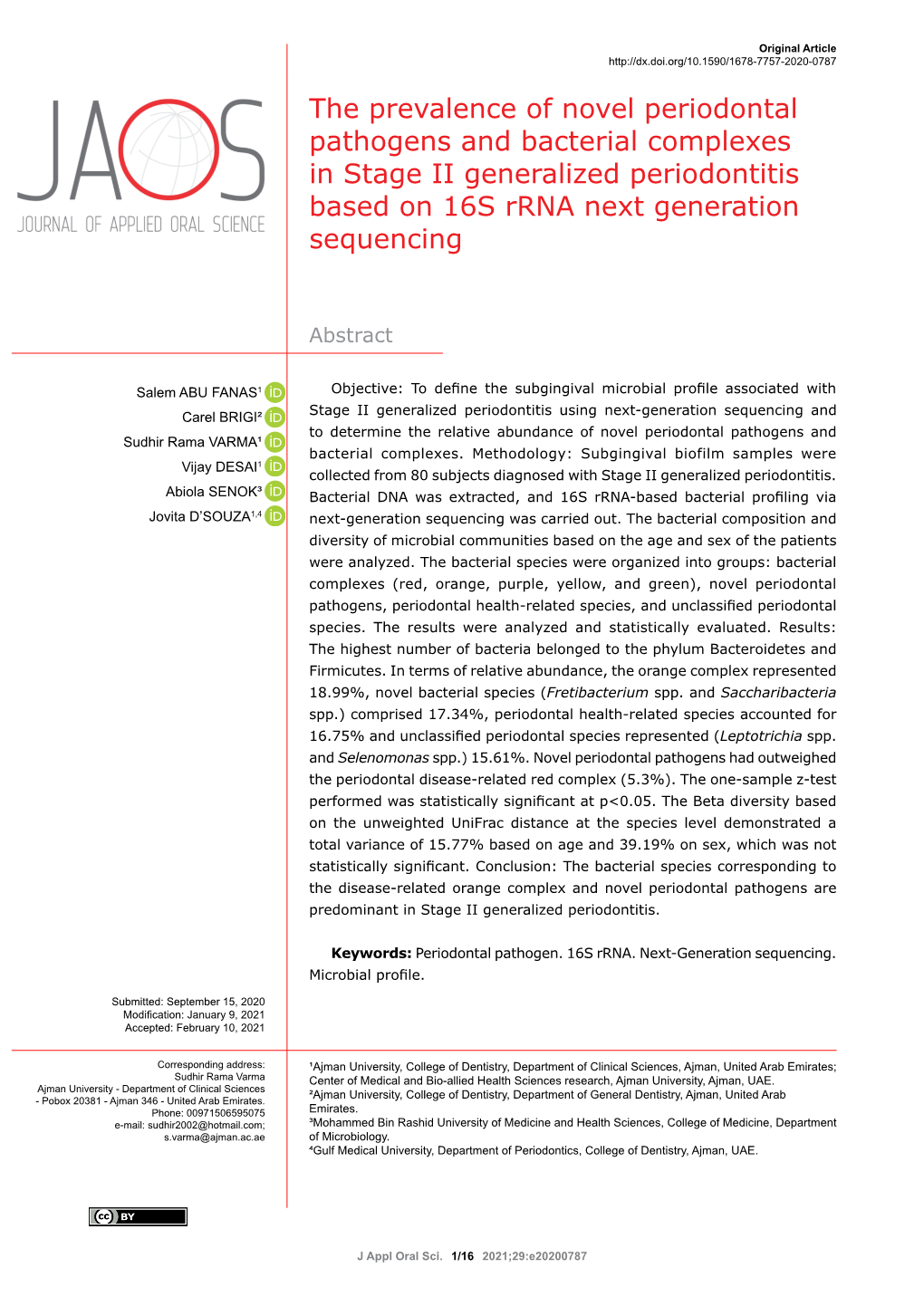 The Prevalence of Novel Periodontal Pathogens and Bacterial Complexes in Stage II Generalized Periodontitis Based on 16S Rrna Next Generation Sequencing