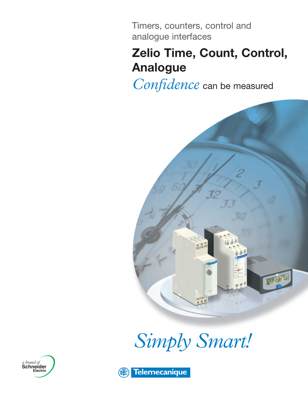 Zelio Time, Count, Control, Analogue Confidence Can Be Measured