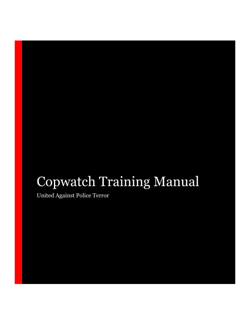 Los Angeles Copwatch Training Manual