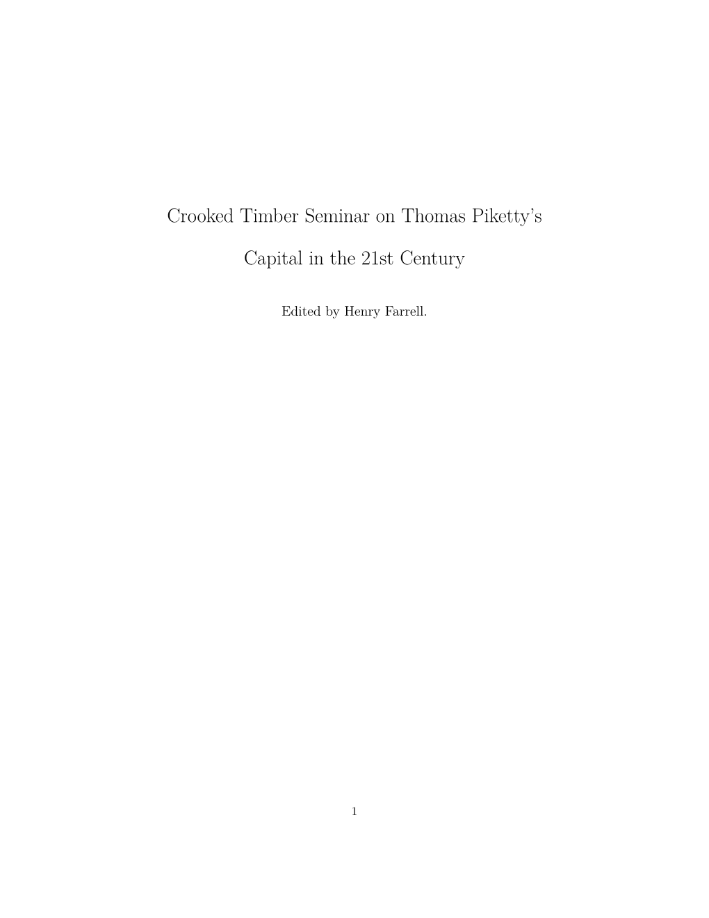 Crooked Timber Seminar on Thomas Piketty's Capital in the 21St Century