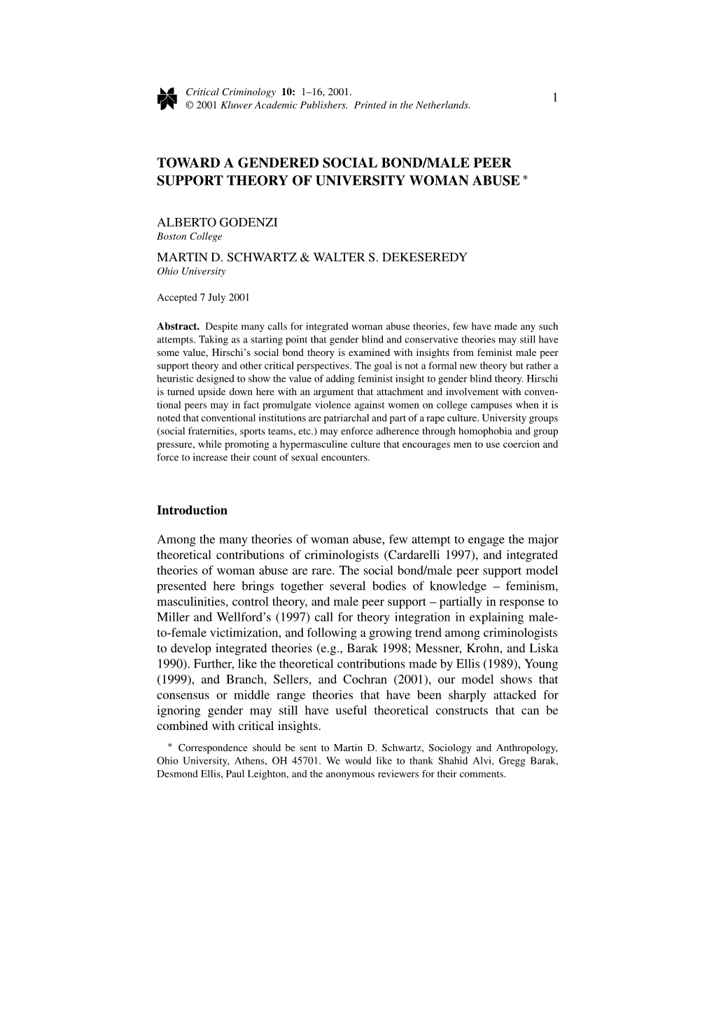 Toward a Gendered Social Bond/Male Peer Support Theory of University Woman Abuse ∗