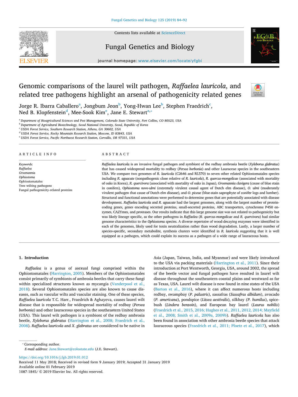 Genomic Comparisons of the Laurel Wilt Pathogen, Raffaelea Lauricola, and T Related Tree Pathogens Highlight an Arsenal of Pathogenicity Related Genes Jorge R