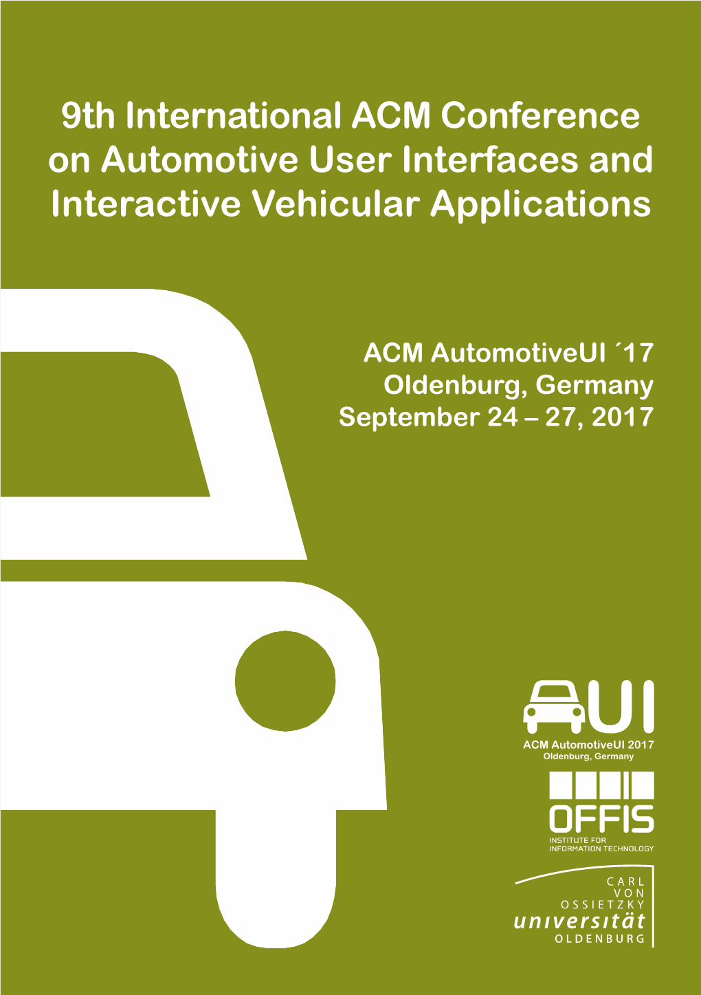 9Th International ACM Conference on Automotive User Interfaces and Interactive Vehicular Applications