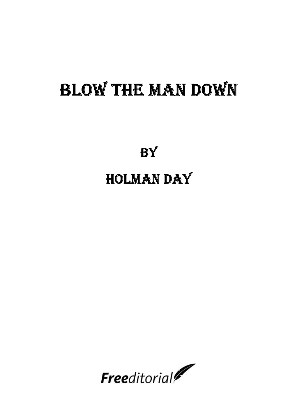 Blow the Man Down