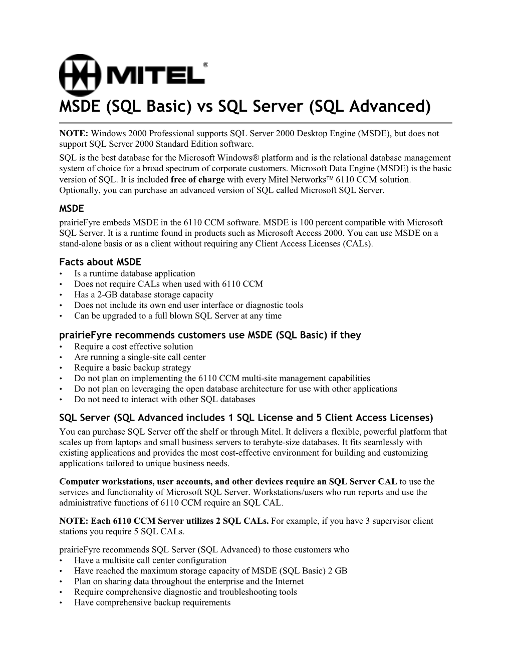 SQL Server (SQL Advanced) Versus Microsoft Data Engine MSDE (SQL