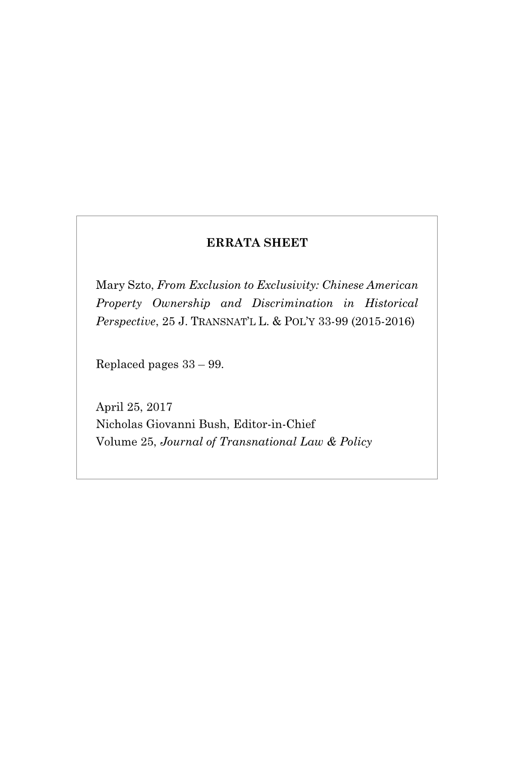 Chinese American Property Ownership and Discrimination in Historical Perspective, 25 J