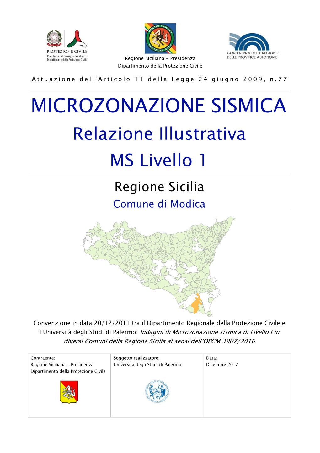 MICROZONAZIONE SISMICA Relazione Illustrativa MS Livello 1 Regione Sicilia Comune Di Modica