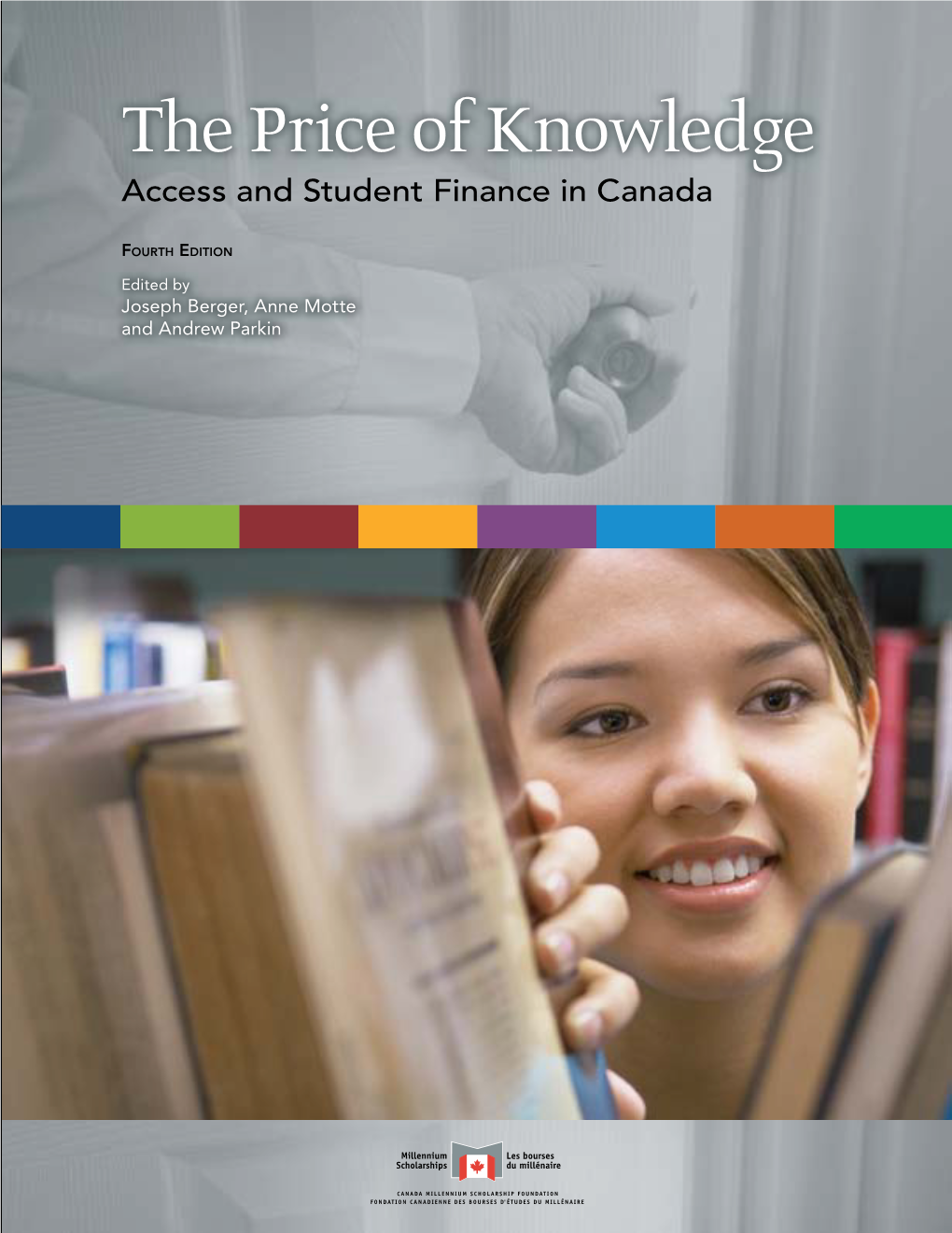 The Price of Knowledge Access and Student Finance in Canada