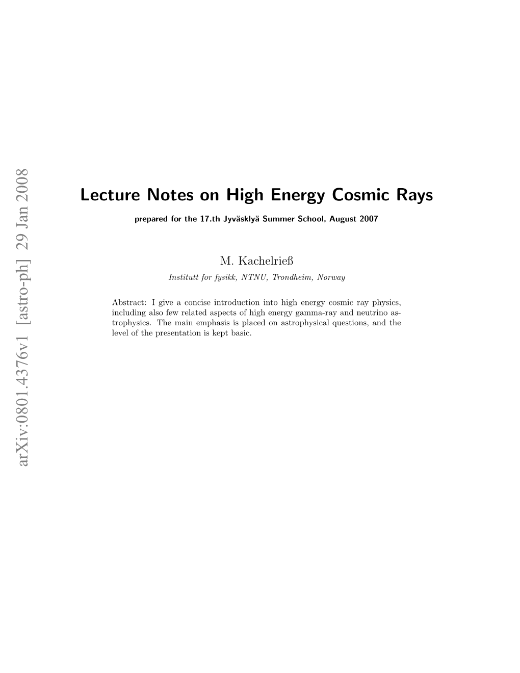 Lecture Notes on High Energy Cosmic Rays